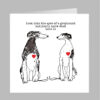 two greyhound hearts love is valentines birthday greeting card fun cute dog